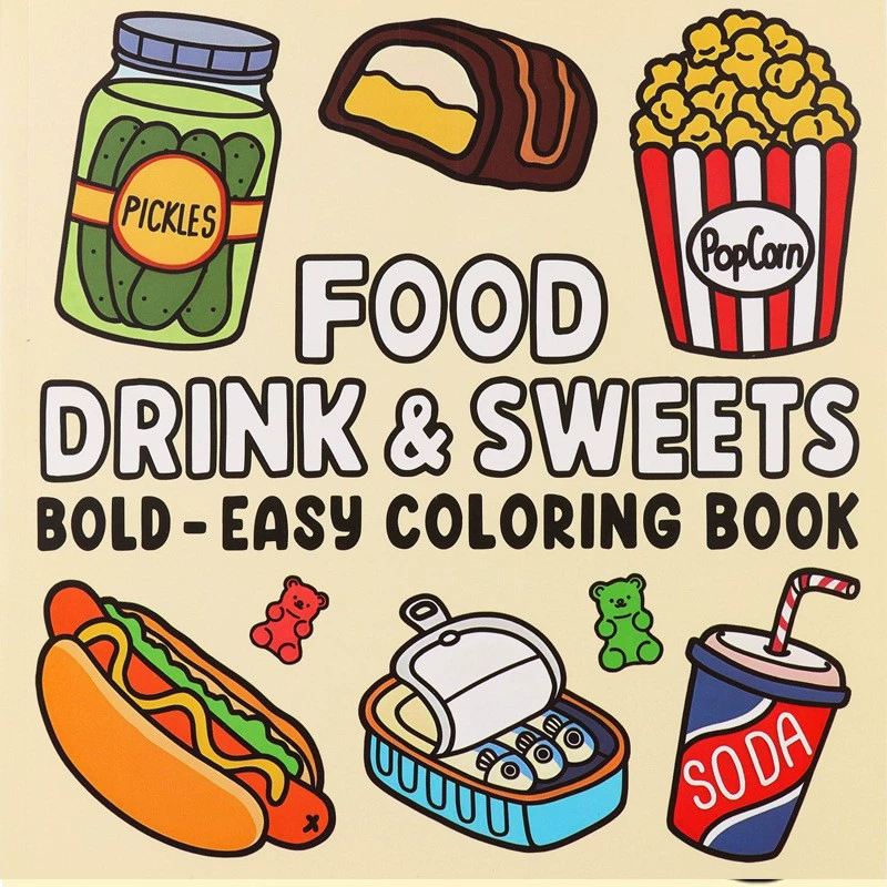 Food And Snacks Coloring Book - 食品、飲み物、デザートの塗り絵 大人と子供向け 簡単に塗れるデザイン パーティーや交換に最適な楽しいギフト